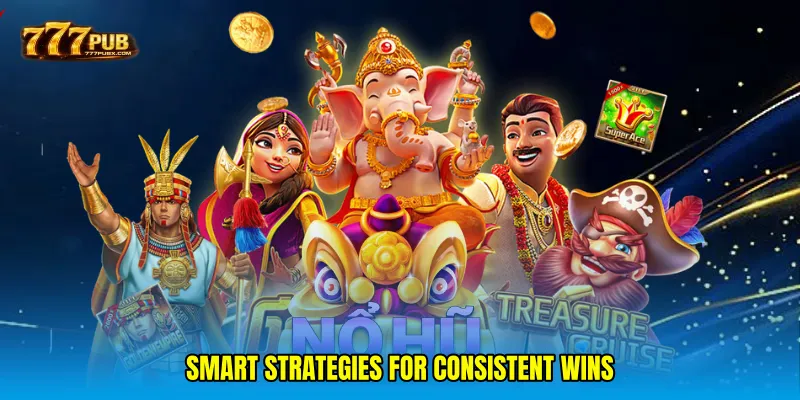 Smart Strategies for Consistent Wins